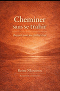 Cheminer sans se trahir — Carnet d'alignement
